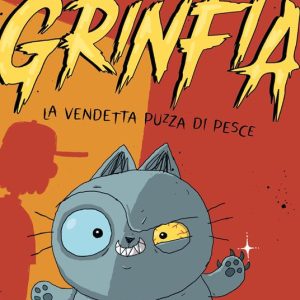 Grinfia. La vendetta puzza di pesce