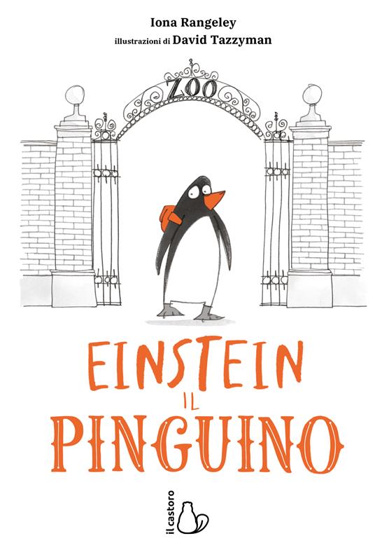 Einstein. L’incredibile storia di un pinguino per amico