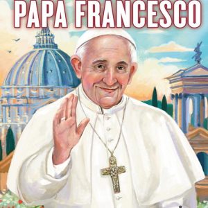 Papa Francesco. Vite straordinarie