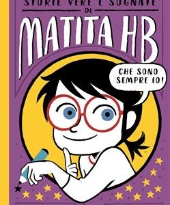 Matita HB. Che sono sempre io!. Vol. 2