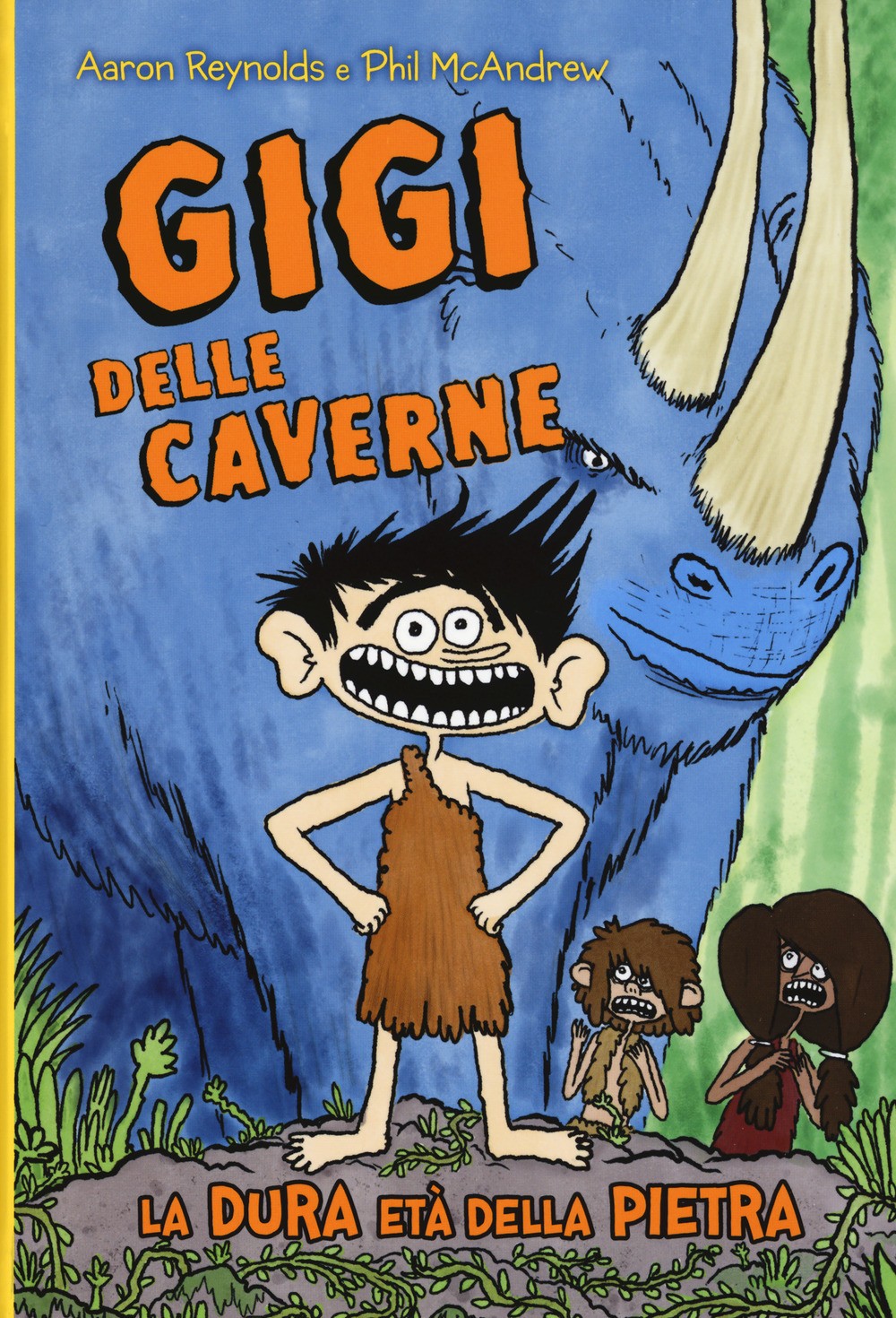 Gigi delle caverne. La dura età della pietra - immagine 2
