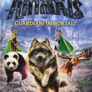 Spirit Animals. I racconti della Leggenda 1. Guardiani immortali