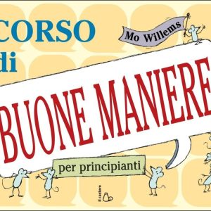 Corso di buone maniere per principianti