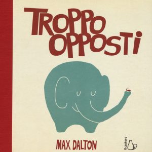 Troppo opposti