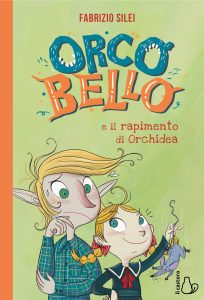 Orco Bello e il rapimento di Orchidea