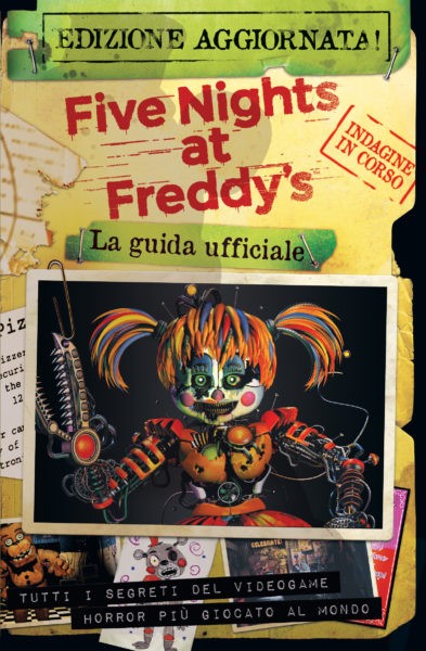 Five Nights at Freddy’s – La Guida Ufficiale