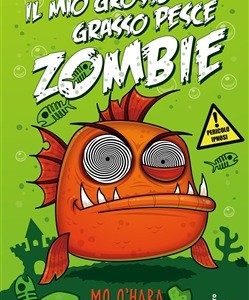 Il mio grosso grasso pesce zombie