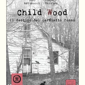 CHILD WOOD Vol.2 Il destino del cerbiatto rosso – Librogame