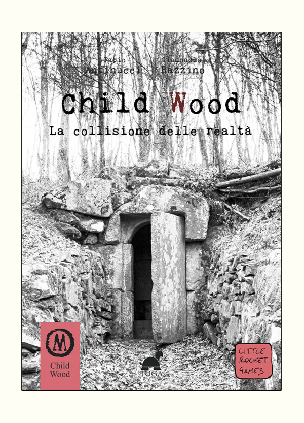 CHILD WOOD Vol.3 La collisione delle realtà – Librogame