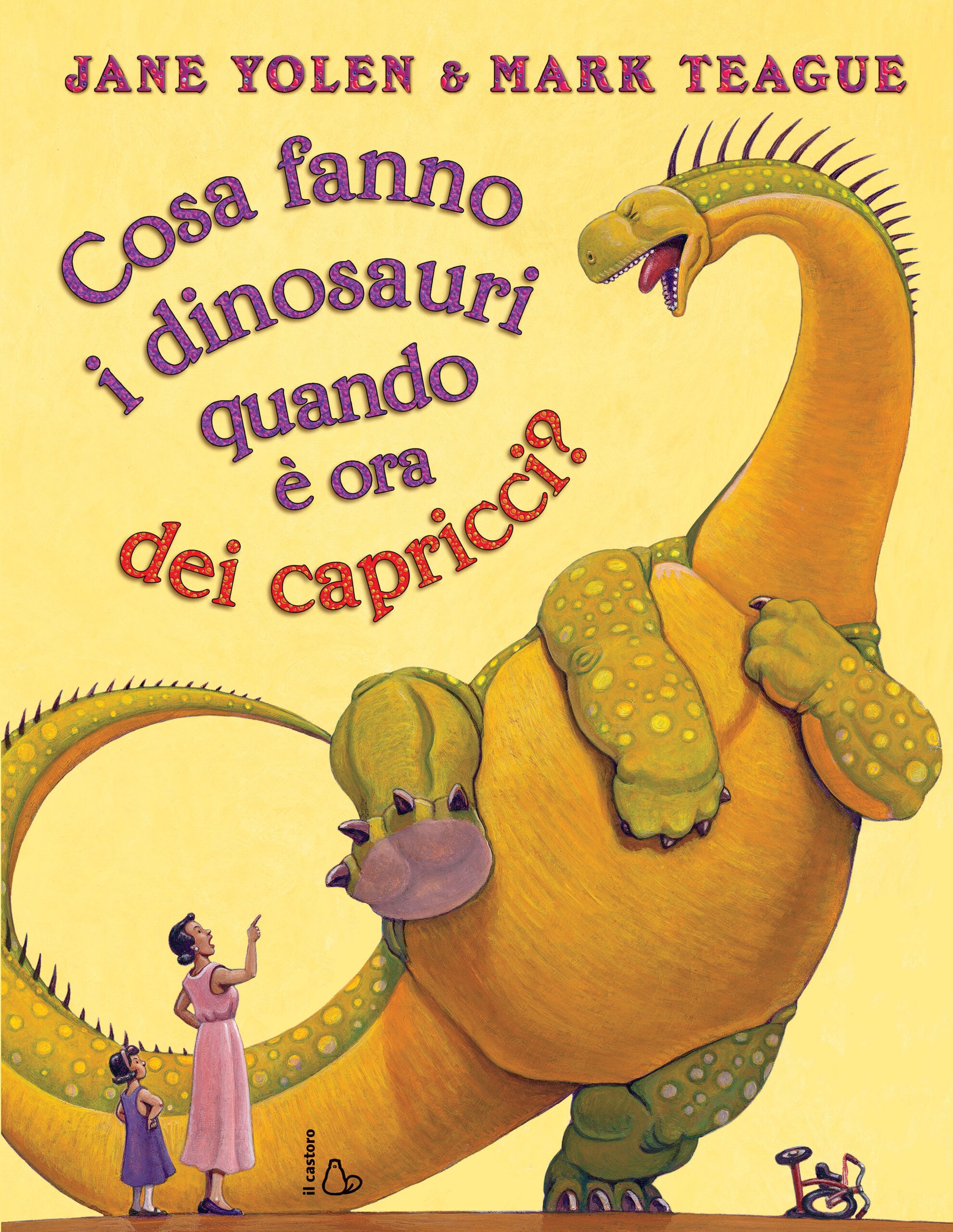 Cosa fanno i dinosauri quando è ora dei capricci?