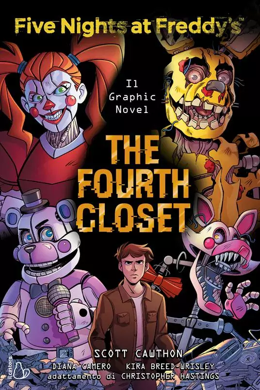 Five nights at Freddy’s. The fourth closet. Il graphic novel. Vol. 3