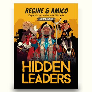 HIDDEN LEADERS ESPANSIONE REGINE & AMICO