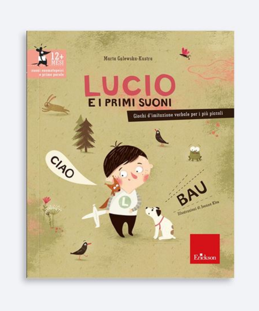 LUCIO E I PRIMI SUONI – sviluppo linguaggio