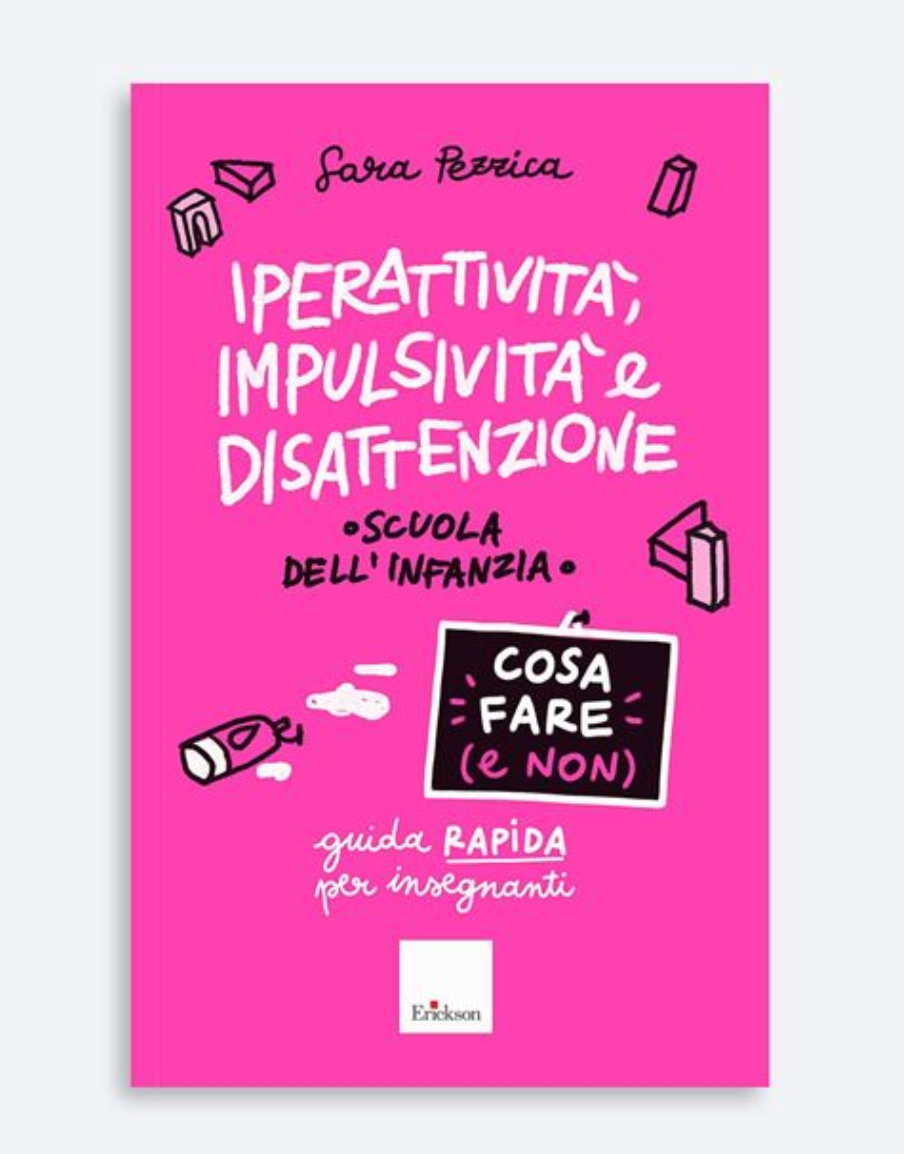 IPERATTIVITA’ E IMPULSIVITA’ COSA FARE E NON – guida rapida per docenti S.I.