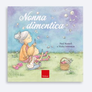 NONNA DIMENTICA – demenza/Alzheimer