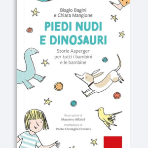 PIEDI NUDI E DINOSAURI – Asperger