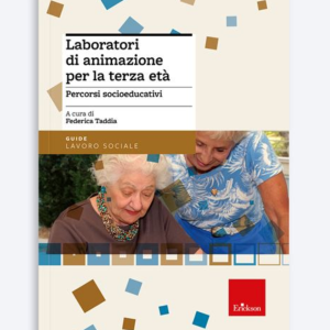 LABORATORI DI ANIMAZIONE PER LA TERZA ETA’