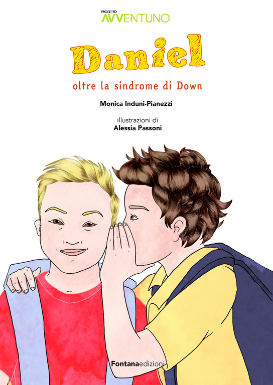 DANIEL – Oltre la Sindrome di Down (Libro)