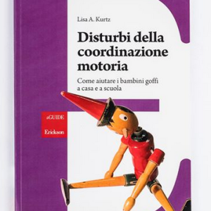 DISTURBI DELLA COORDINAZIONE MOTORIA