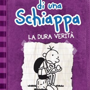 Diario di una Schiappa. La dura verità
