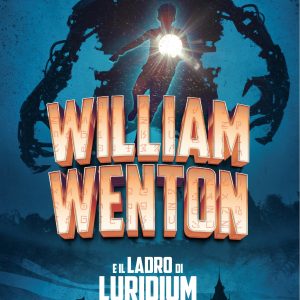William Wenton e il ladro di luridium