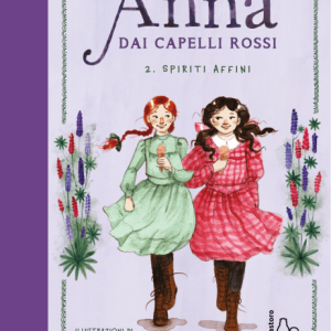 Anna dai capelli rossi. Vol. 2 Spiriti affini