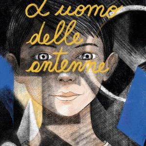 L’uomo delle antenne