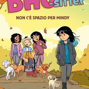 Non c’è spazio per Mindy. Bau-sitter vol. 2