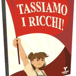Tassiamo i Ricchi!