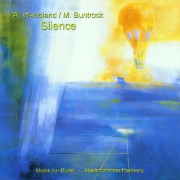 “SILENCE” BUNTROCK – musica per Relax e Snoezelen