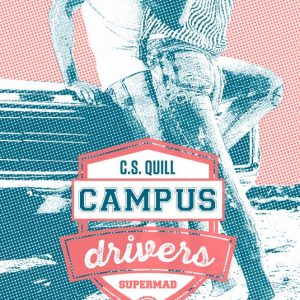 Supermad. Campus drivers. Vol. 1