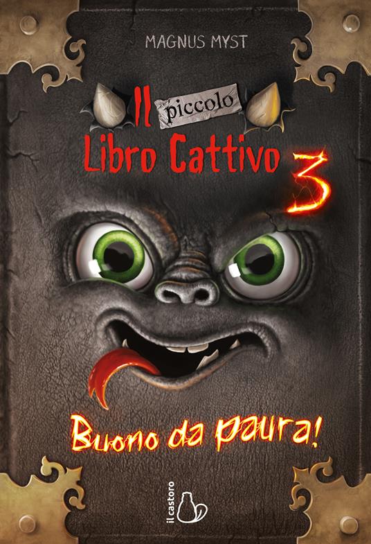 Il piccolo libro cattivo. Vol. 3: Buono da paura - immagine 2