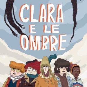 Clara e le Ombre