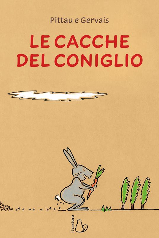 Le cacche del coniglio. Ediz. a colori - immagine 2