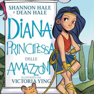 Diana: Principessa delle Amazzoni