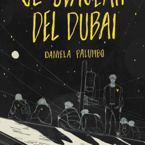 Gli sbagliati del Dubai