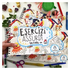 ESERCIZI ASSURDI DA FARE IN CASA – activity book
