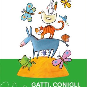 Tante storie di gatti, conigli, ranocchi e…