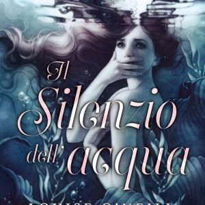 Il silenzio dell’acqua