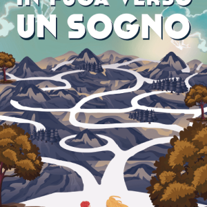 In Fuga Verso Un Sogno