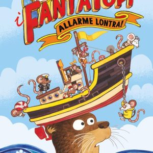 Allarme lontra! I fantatopi. Ediz. a colori. Vol. 1