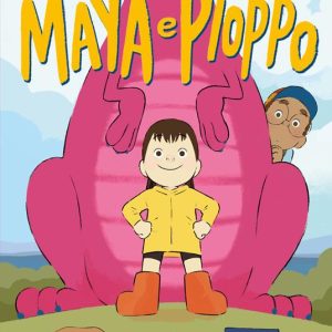 Maya e Pioppo. Un dinosauro molto speciale