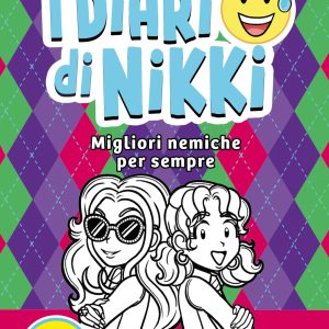 I diari di Nikki. Migliori nemiche per sempre