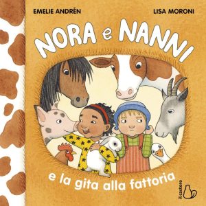 Nora e Nanni e la gita alla fattoria