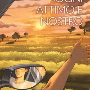 Ogni attimo è nostro