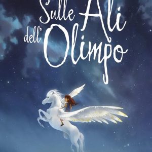 Sulle ali dell’Olimpo. Una sfida tra le nuvole