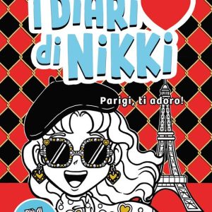Parigi, ti adoro. I diari di Nikki