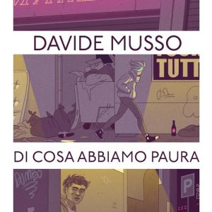 Di cosa abbiamo paura