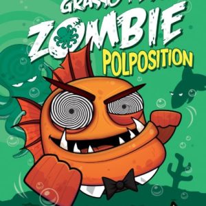 Il mio grosso grasso pesce zombie. Polposition