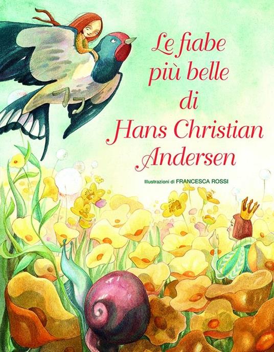Le più belle fiabe di H. C. Andersen